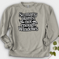 So Many Plants Not Enough Windows Crewneck