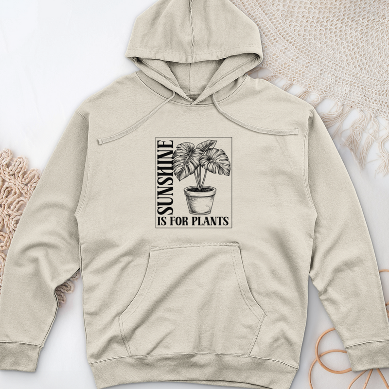 Sunshine Is For Plants Midweight Hooded Sweatshirt