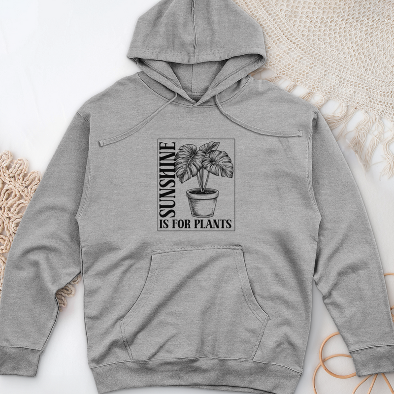 Sunshine Is For Plants Midweight Hooded Sweatshirt