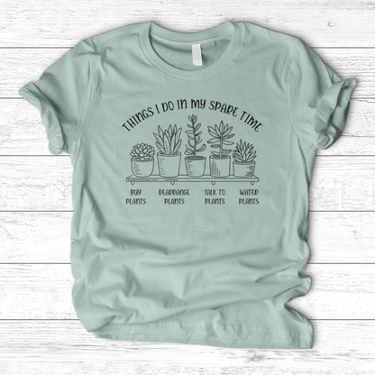 Things I Do In My Spare Time 2 T-Shirt