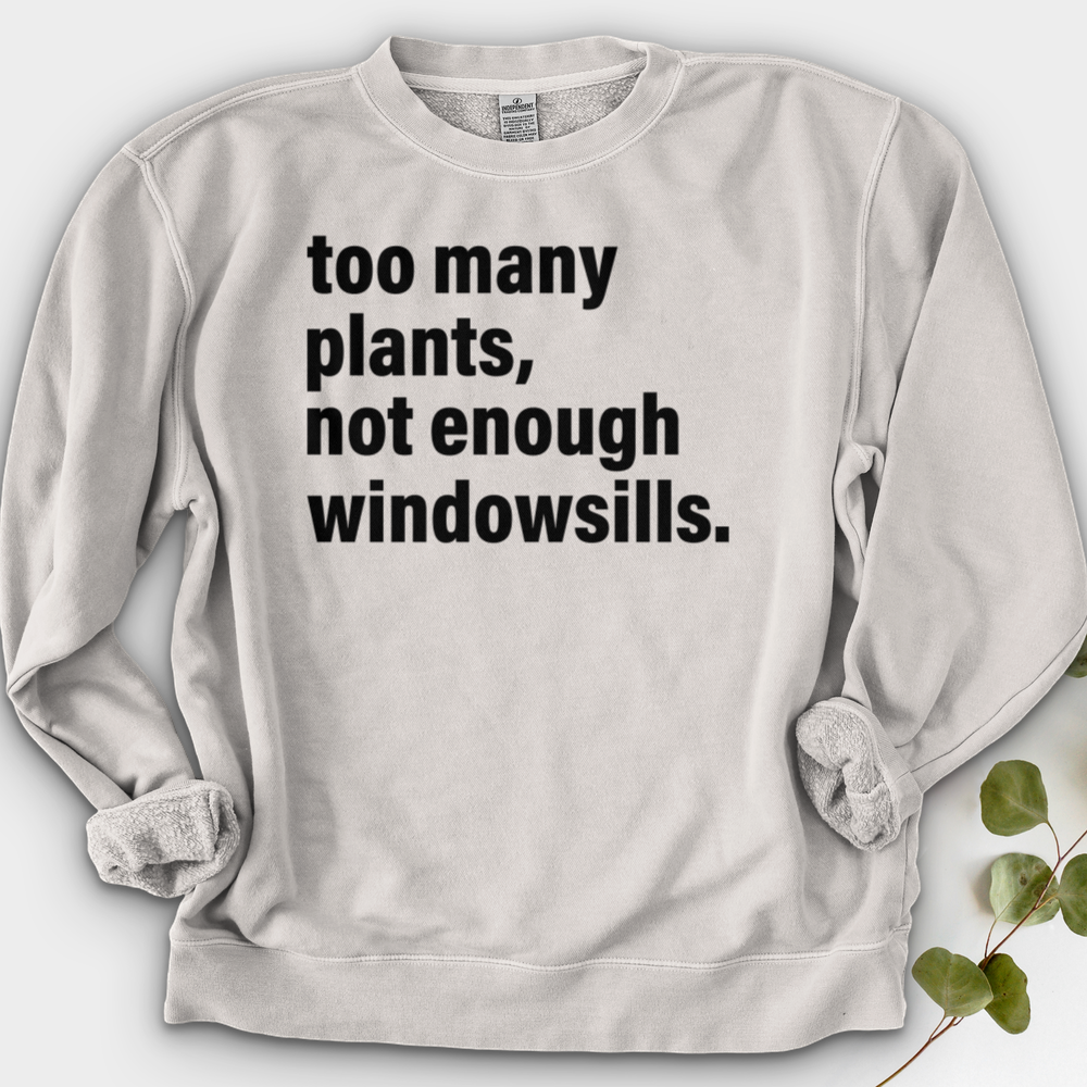 Too Many Plants Crewneck