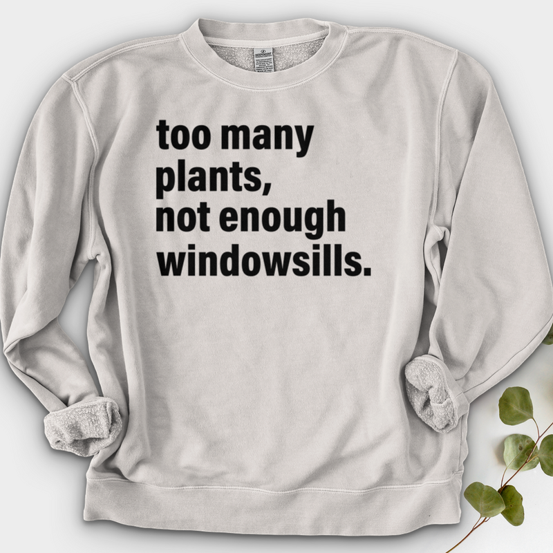 Too Many Plants Crewneck