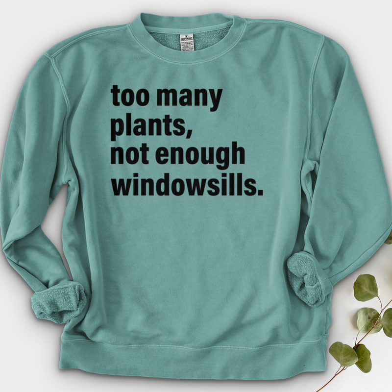 Too Many Plants Crewneck