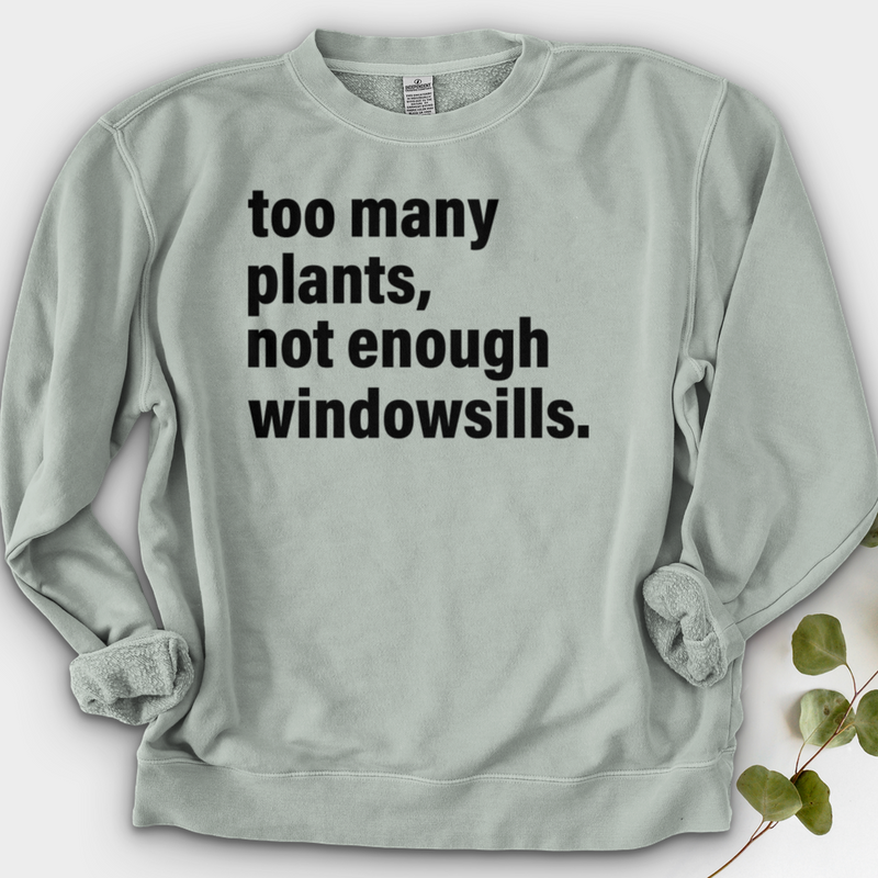 Too Many Plants Crewneck