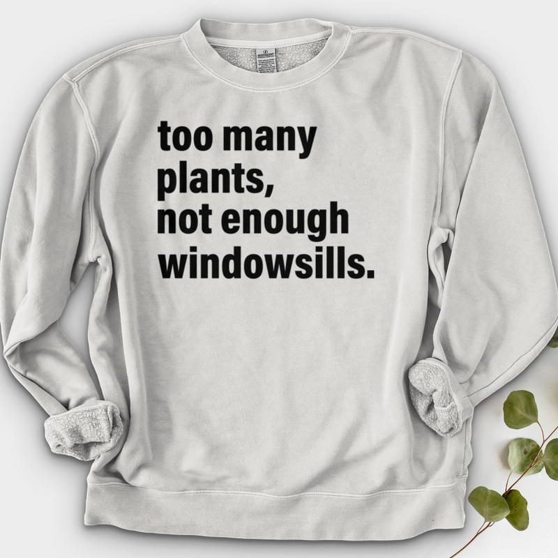 Too Many Plants Crewneck