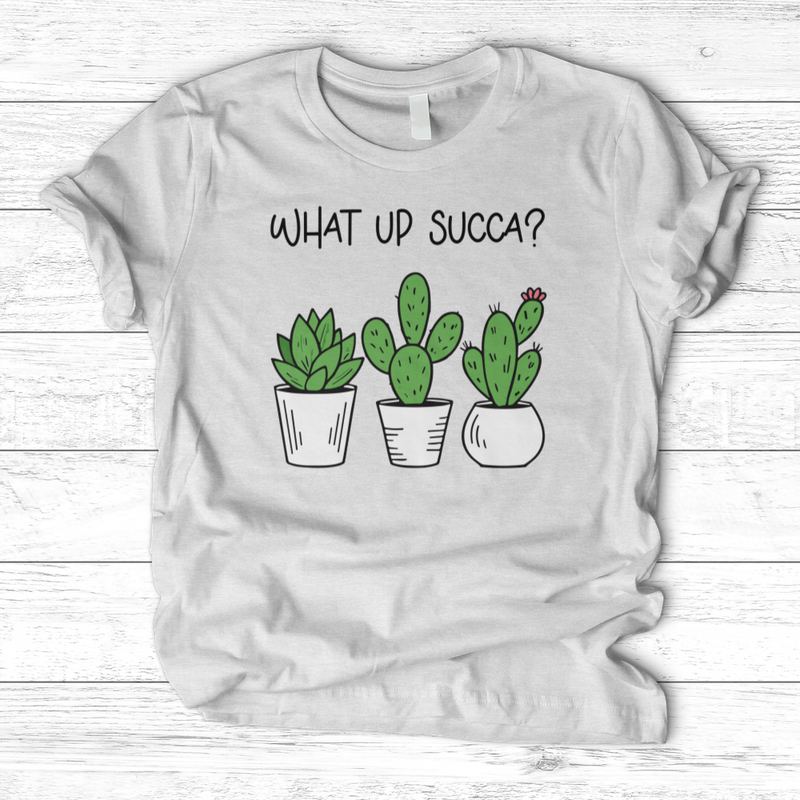 What Up Succa T-Shirt