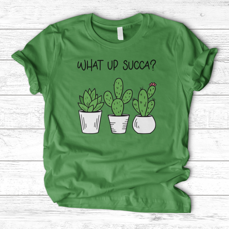 What Up Succa T-Shirt