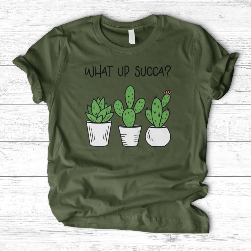 What Up Succa T-Shirt