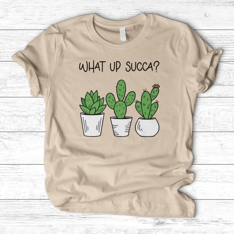 What Up Succa T-Shirt
